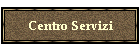 Centro Servizi