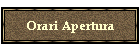 Orari Apertura